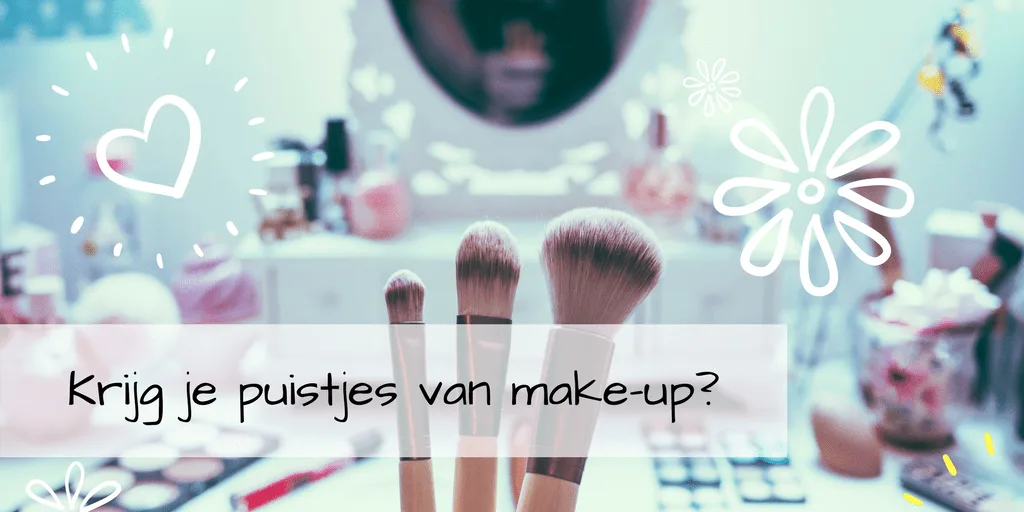 Acne en puisten door make-up